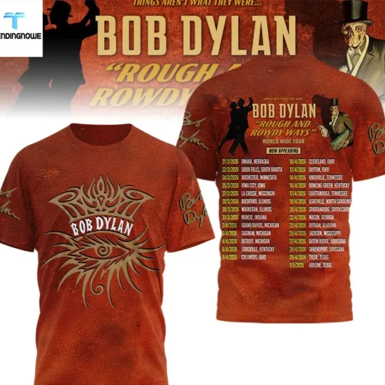 Bob Dylan Rough And Rowdy Ways Tour 2026 3D T-Shirt