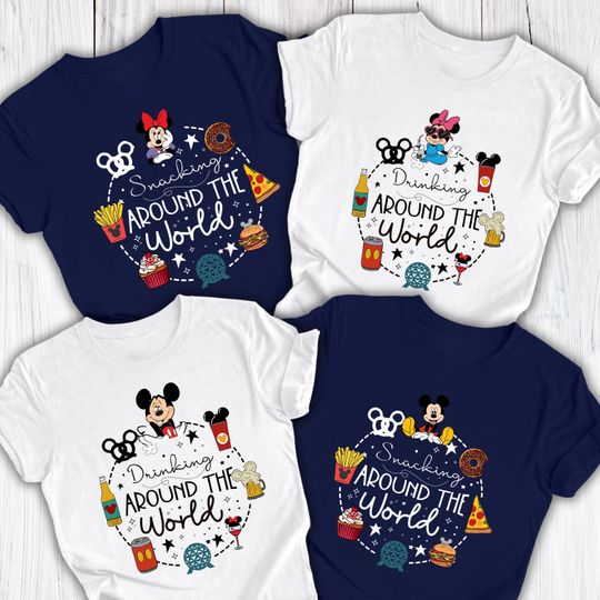 Discover Custom Epcot Drinking Around and Snacking Around The World Team Shirt, Disney Snacks Squad Shirt, Disney Epcot Shirt, Disney Family Shirt