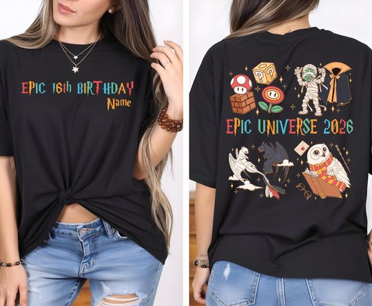 Custom Epic Universe 2026 Birthday Shirt, Family Epic 16th Birthday Squad Tee, Universal Studios Tee,Epic Universe Family Trip,Birthday Gift