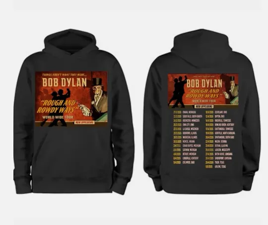 Bob Dylan Rough And Rowdy Ways Tour 2026 Hoodie 2D