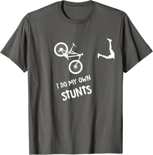 Discover I Do My Own Stunts Mountain Bike Funny MTB T-Shirt