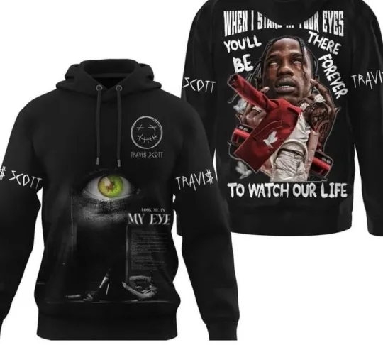 Discover Travis When I Stare In Your Eyes To Watch Our Life Hoodie