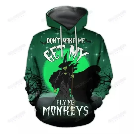 Discover Halloween Witch Dont Make Me Get My Flying Monkeys Hoodie 3D