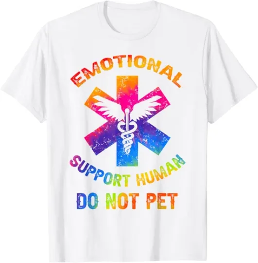 Discover Emotional Support Human Dog Do Not Pet Tie Dye T-Shirt