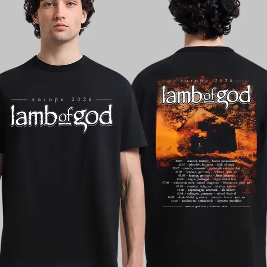 Lamb Of God Europe 2026 Summer Tour Schedule Dates Two Sided T-Shirt