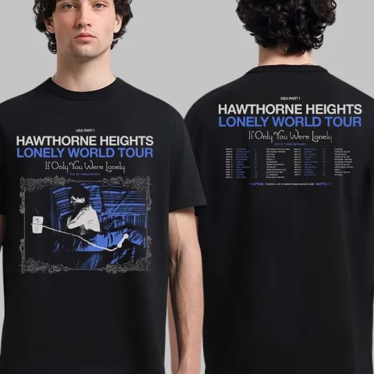 Discover Hawthorne Heights Lonely World Tour 2026 If Only You Were Lonely T-Shirt
