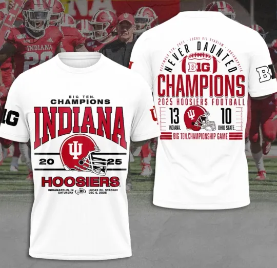 Discover Indianaa Hoosier1 Football 2025 Big Ten Champions 3D T-Shirt