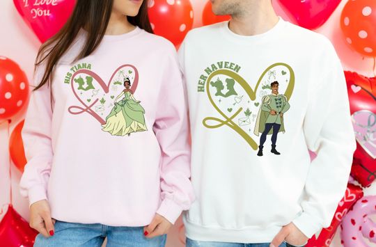 Discover Tiana & Naveen Couple Sweatshirt, Disney Valentine's Day Shirt, His And Hers Hoodie, Disneyland Honeymoon Vacation Tee