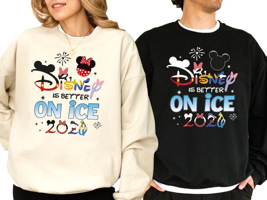 Discover Disney Is Better On Ice 2026 Shirt, Mickey & Minnie Couple Sweatshirts, Winter Season Tee, Disneyland Family Trip Hoodie