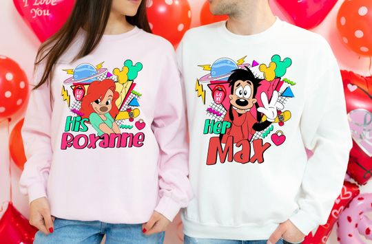 Discover Disney Roxanne & Max Valentine's Day Shirt, His And Hers T-Shirt, Couple Goofy Shirt, Disneyland Matching Honeymoon Sweatshirt