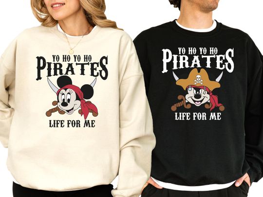 Discover Mickey & Minnie Pirate Sweatshirt, Disney Yo Ho Yo Ho 2026 Hoodie, Pirates Life For Me Tee, Disneyland Cruise Vacation Shirt