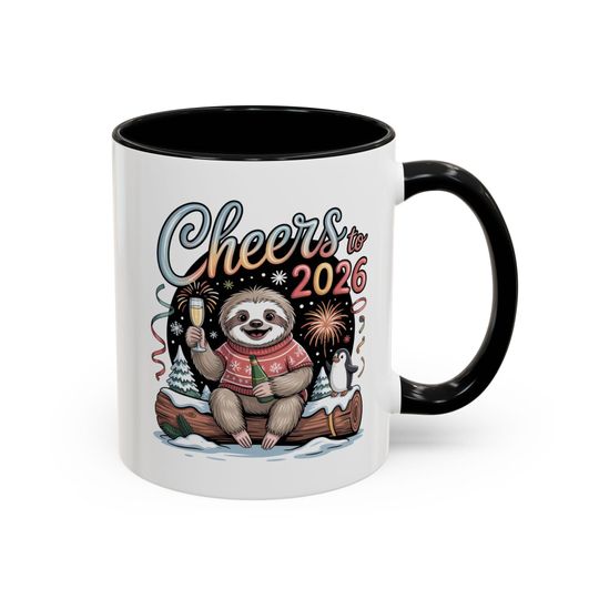 Discover Cheers to 2026 Sloth New Year Mug, Cute Celebration Coffee Cup
