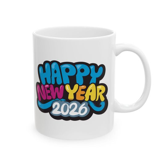 Discover HAPPY NEW YEAR 2026 White Ceramic Mug Two Sizes Best Seller Mug Office Coffee Mug Kitchen Decor Popular Gift Durable Ceramic Quality