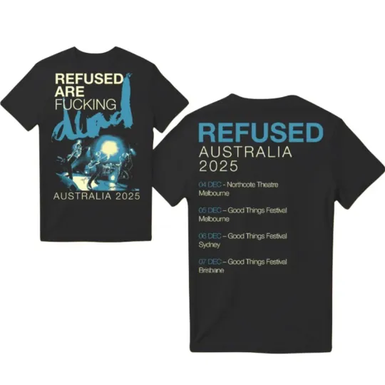 Discover Refused Australia Tour 2025 Good Things Festival Unisex T-shirt