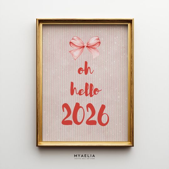 Oh Hello 2026 Printable  Retro New Year Poster, Preppy Holiday Wall Sign