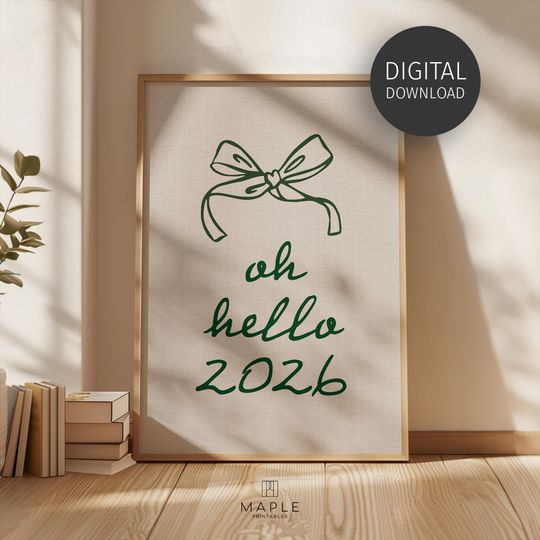 Coquette 'Oh Hello 2026' Print, Preppy Happy New Year Poster, Retro New Year's Eve Party Sign
