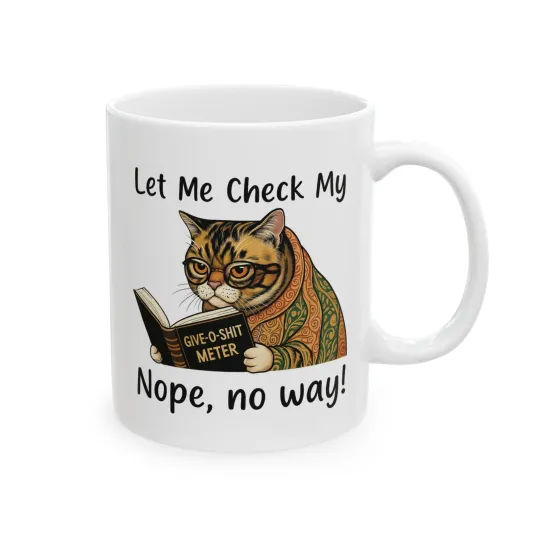 Discover Funny Cat Mug – Let Me Check My Meter Coffee Cup Gift for Cat Lovers 11oz