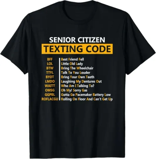 Discover Senior Citizens Texting Code T-Shirt, Gift for Grandpa