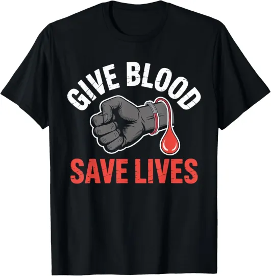Discover Give Blood Save Lives Donation World Blood Donor Day T-Shirt