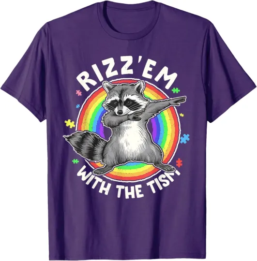Discover Racoon Dance Autism Funny Rizz Em With The Tism Meme Unisex T-Shirt