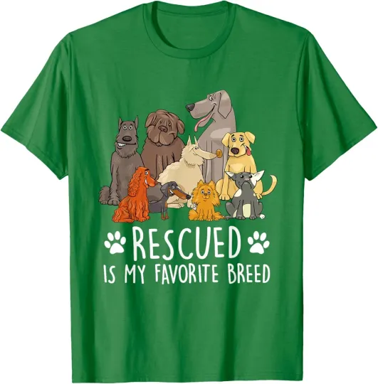 Discover Rescued Dog Is My Favorite Breed Design With Humorous Unisex T-Shirt