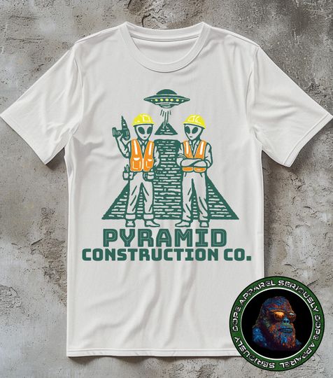 Discover Pyramid Construction Co. Shirt  Funny Alien T-Shirt, UFO Tee, Ancient Astronaut Humor, Sci-Fi Conspiracy Gift