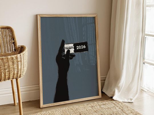 Discover 2026 Tcket Wall Art Printable, Minimal Modern New Art Year Print Poster, To New Beginnings Art, Ticket To 2026 Year New Life Wall Decor