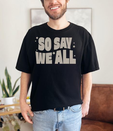 Discover Battlestar Galactica So Say We All - Comfort Colors t-shirt - BSG Fan shirt - Science Fiction Fan Gift - Gift for Him - Fathers Day Shirt