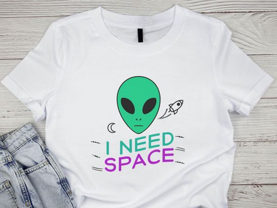 Discover I Need Space Alien Shirt, Funny Sci Fi Tee for Introverts and Space Lovers, Astronomy and UFO Gift, Alien Lover Father Mother Friend T Shirt