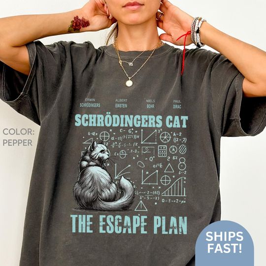 Discover Schrdingers Cat The Escape Plan T-Shirt, Funny Physics Science Tee, Ideal Gift for Science Lovers, Geeky Cat Lovers, Unisex Tee C176