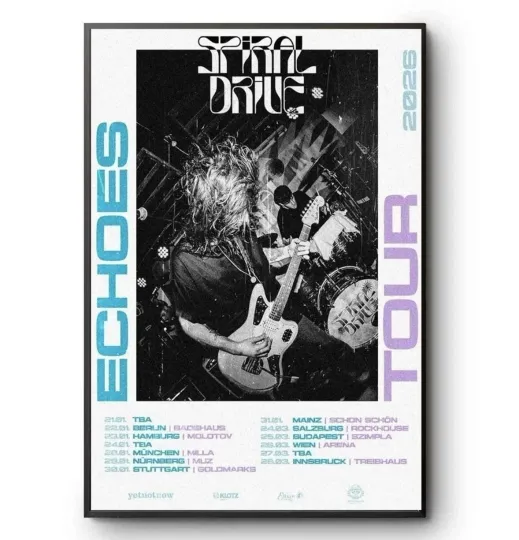Discover Spiral Drive - Tour 2026 Poster