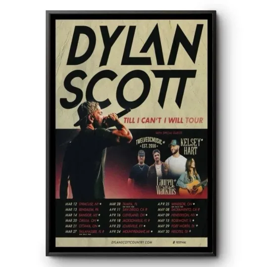 Discover Poster Dylan Scott Till I Can't I Will 2026 Tour