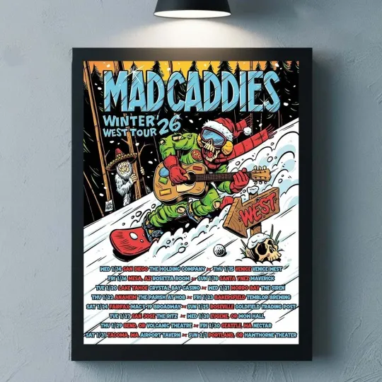 Discover Mad Caddies Winter West Tour 2026 California Arizonna Oregon, Washington Poster
