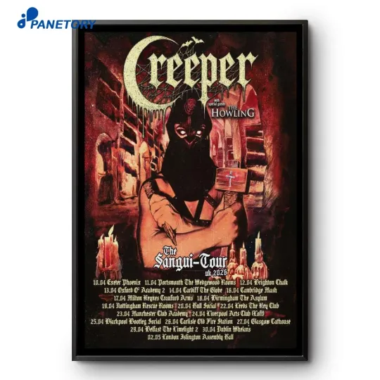 Creeper The Sangui Tour UK 2026 Poster Home Decor, Wall Art, Fan Gift