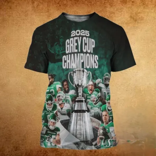 Discover HOT!2025 Grey Cup Champions Are Saskatchewan Roughriders All Over Print Shirt 3D