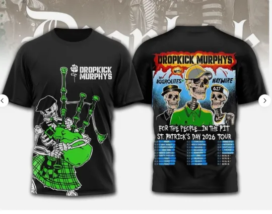 Discover Dropkick Murphys ST.Patricks Day 2026 Tour 3D T-Shirt