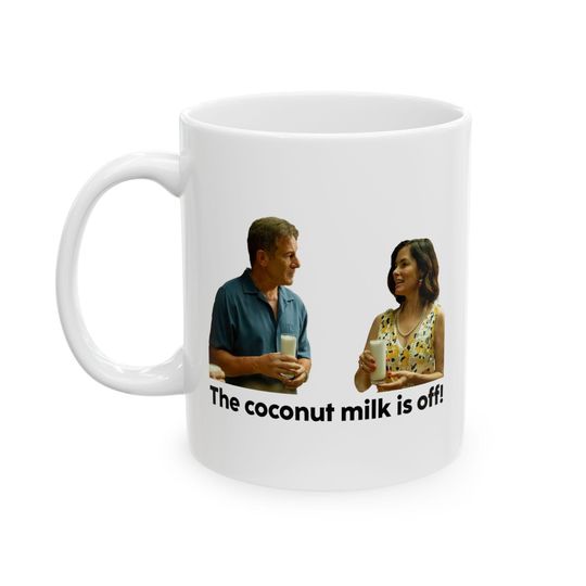 Discover The coconut milk is off! mug, Timothy and Victoria Ratliff mug