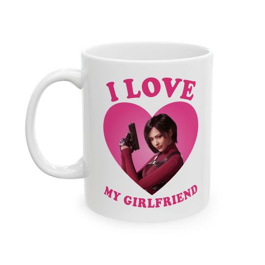 Discover I love my girlfriend Ada Wong Ceramic Mug, (11oz, 15oz), Ada Wong RE9 mug