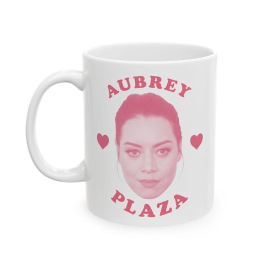 Discover Aubrey Plaza pink heart mug, Aubrey Plaza Mug