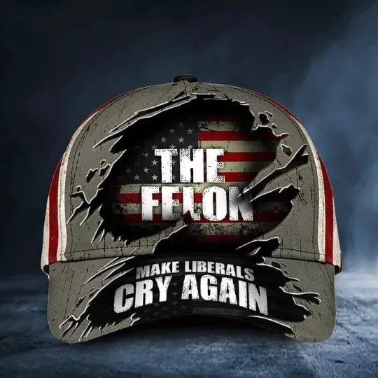 Discover The Felon Make Liberals Cry Again Support For Trump 2024 Classic Baseball Cap