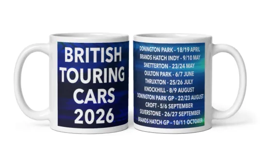 Discover 2026 BTCC British Touring Car Championship Calander Coffee Tea Mug NEW GIFT