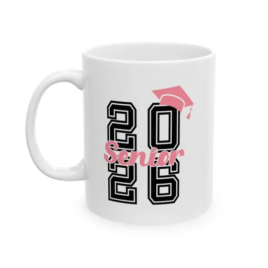 Discover Senior 2026 Coffee Mug, Senior White Ceramic Cup, Graduate Mugs Graduation