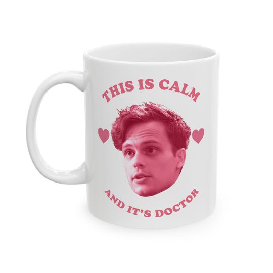 Discover Spencer Reid This is calm and it's doctor mug, Spencer Reid mug, Matthew Gray Gubler mug