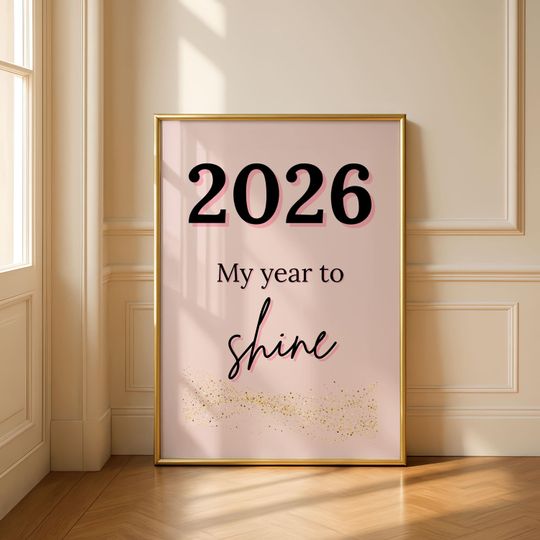 Discover 2026 My Year to Shine Wall Art  Motivational Printable Poster | Dorm Room Decor (Instant-Download)