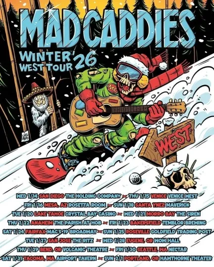 Discover Mad Caddies Winter West Tour 2026 Poster