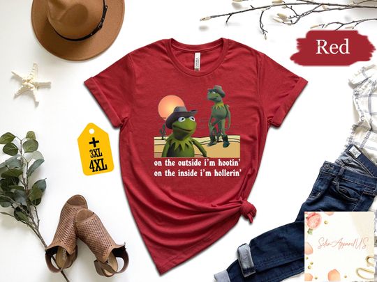On The Outside I'm Hootin' On The Inside I'm Hollerin' Shirt, K the frog Shirt