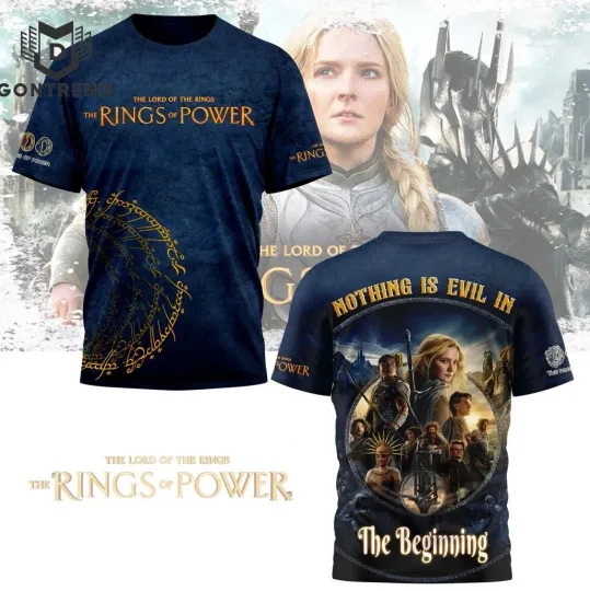 Discover The Lord Of The Rings The Rings Of Power – Nothing Is Evil In 3D T-Shirt A104