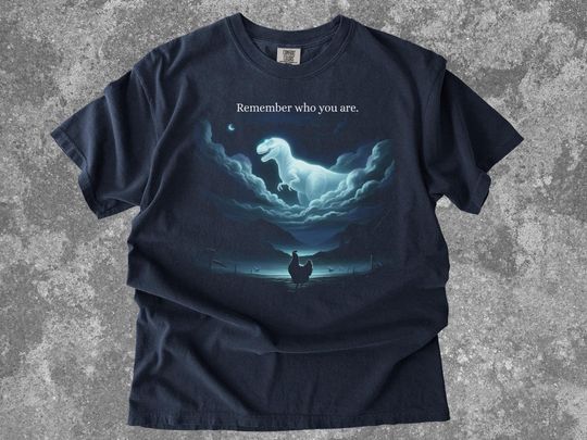 Discover Comfort Colors Remember Who You Are Shirt, Funny Evolution Joke Meme shirt, Chicken Dinosaur Tee