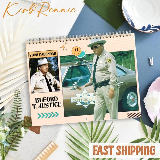 Best Line Of Sheriff Buford T. Justice Wall 2026 Calendar, 2026 Smokey and The Bandit Calendar