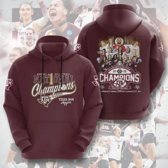 Discover Texas A&M 2025 Women’s Volleyball National Champions 3D Hoodie